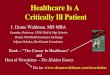 Healthcare is a critical patient