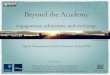 Beyond the Academy—engagement, education, and exchange