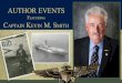 Author Events Featuring Captain Kevin M. Smith