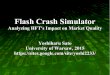 A Flash Crash Simulator: Analyzing HFT's Impact on Market Quality