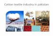 Cotton textile industry in pakistan