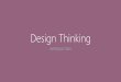 Design Thinking - introduction