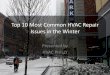 Top 10 Most Common HVAC Repair Issues in the Winter