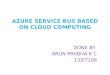 Azure service bus based on cloud computing