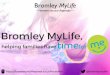 Bromley MyLife, helping families have time for me