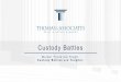 Custody Battles | Thomas & Associates Trial & Appeal Lawyers