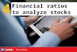 4 Financial ratios to analyze stocks