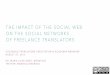 Social Networks of Freelance Translators