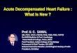Acute Decompensated Heart Failure : What is New ?