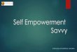 Self-Empowerment Savvy  Feb 2015