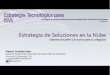 Presentación Microsoft - Estrategias Tecnológicas para ISVs