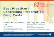 Best Practices in Controlling Prescription Drug Costs