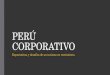 Peru corporativo - Expectativas y desafíos de un turismo en crecimiento