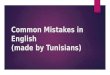 Common English Mistakes Tunisians Make