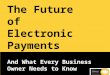 The future of electonic payments 3