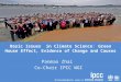 Media Workshop - Introduction to Climate Science: Basic Issues in Climate Science: Greenhouse Effect, Evidence of Change and Causes