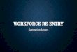 Workforce Re Entry - Overcoming Barriers