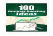 100 Business Boosting Ideas - Business self help ideas for all kinds of different ways to overcome negative business problems!
