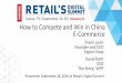 How to Compete and Win in China E-Commerce