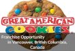 Great American Cookies Opportunity in Vancouver, British Columbia!