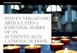 Steven Virgadamo Articulates 5 Essential Marks of an Authentically Catholic School