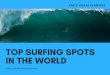 Paul Kraaijvanger - Top Surfing Spots in the World