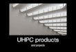 Uhpc products and projects