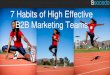 7 Habits of Highly Effective B2B Marketing Teams