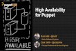 PuppetConf 2016: High Availability for Puppet – Russ Mull & Zack Smith, Puppet
