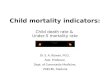 Child mortality indicators in India