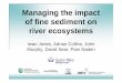 Managing the impact of fine sediment on river ecosystems