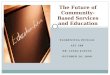 The future of community based services and education AET-508