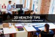 20 Healthy Tips for Boosting Productivity at Workplace