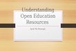 Understanding open education resources