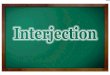 Part of Speech - Interjection