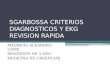 Sgarbossa criterios diagnosticos y ekg Guia rapida