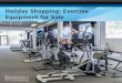 Holiday Shopping: Exercise Equipment for Sale