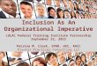 Inclusion As An Organizational Imperative