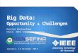 Big Data: Opportunity & Challenges