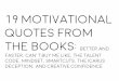 19 Motivational Quotes From 7 Different Books