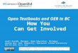 Open Textbooks and OER in BC: How you can get involved