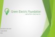 Green Electric Foundation