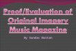 Proof / Evaluation Of Original Imagery - Music Magazine