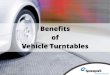 Benefits of Vehicle Turntables - Spacepark