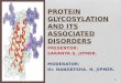 Protein glycosylation and its associated disorders