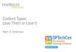 SPTechCon Boston 2016 - Content Types - Love Them or Lose It