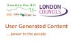 User Generated Content - Power to the People