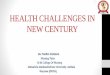 Cardio Vascular Health challenges in presenting century