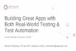 Build great apps with both real-world testing and test automation - Michael Weinberg, Applause