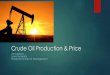 Crude Oil Production & Price